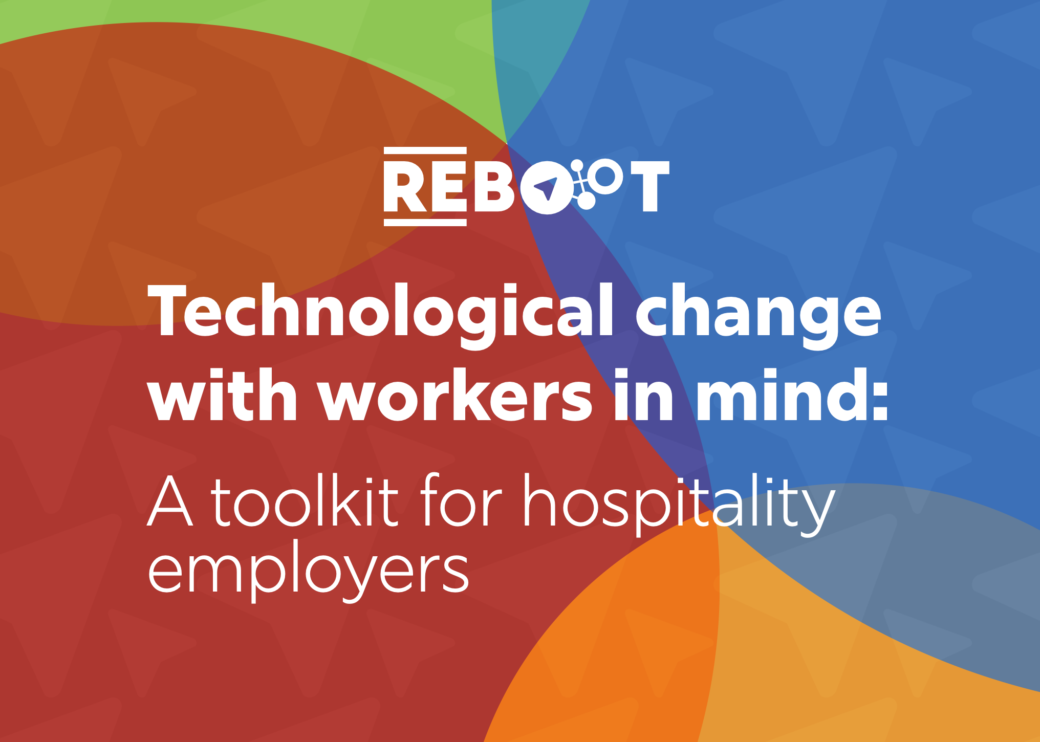 Technological change with workers in mind: A toolkit for hospitality employers